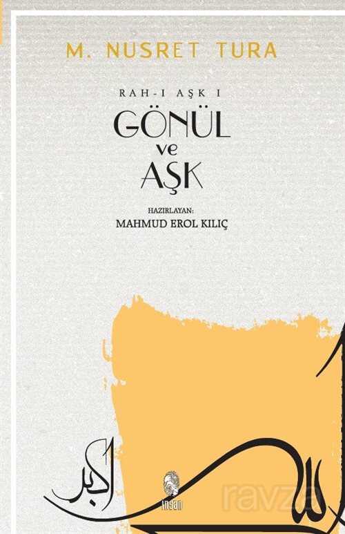 Gönül ve Aşk (Rah-ı Aşk) - İnsan Yayınları