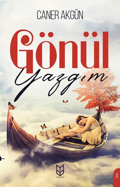 Gönül Yazgım - Yason Yayıncılık