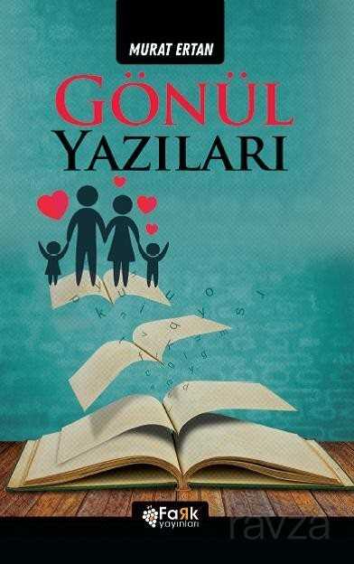 Gönül Yazıları - Fark Çocuk