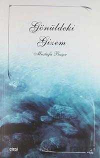 Gönüldeki Gizem - Çizgi Kitabevi