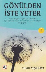 Gönülden İste Yeter - Az Kitap