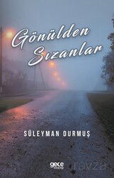 Gönülden Sızanlar - Gece Kitaplığı