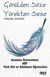 Gönülden Söze Yürekten Sese - Gece Kitaplığı
