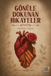 Gönüle Dokunan Hikayeler - Kutlu Yayınevi