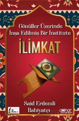 Gönüller Üzerinde İnşa Edilmiş Bir İnstitute İlimkat - 1