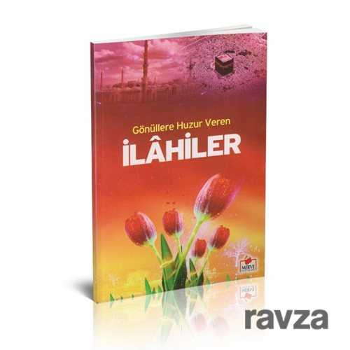 Gönüllere Huzur Veren İlahiler (Dergi Boy) - Merve Yayınları