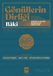 Gönüllerin Dirliği / Ebu Eyyub El-Ensarî'nin Hadis ve Rivayetleri - Ötüken Neşriyat