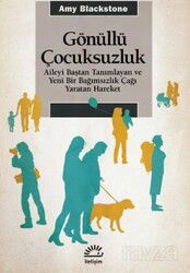 Gönüllü Çocuksuzluk - İletişim Yayınları