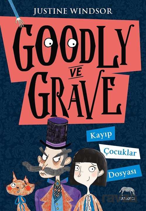 Goodly ve Grave: Kayıp Çocuklar Dosyası - Yabancı Yayınları