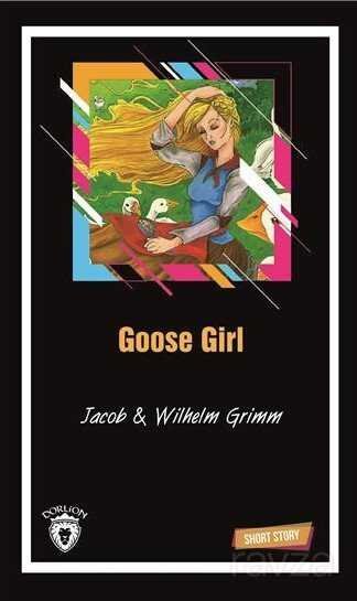 Goose Girl Short Story (Kısa İngilizce Hikayeler) - 1