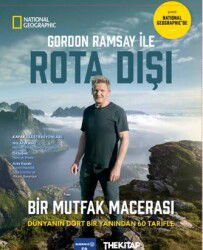 Gordon Ramsay ile Rota Dışı / Bir Mutfak Macerası: Dünyanın Dört Bir Yanından 60 Tarifle - The Kitap
