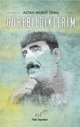 Görebildiklerim - Nida Dergisi Yayınları (Malatya)