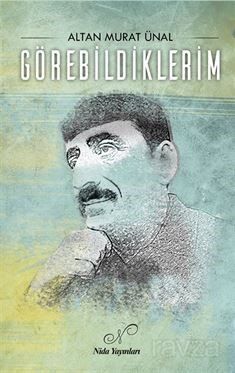 Görebildiklerim - 1