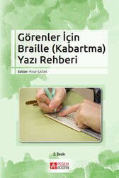 Görenler İçin Braille (Kabartma) Yazı Rehberi - Pegem Akademi Yayıncılık
