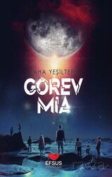 Görev Mia - Efsus Yayınları