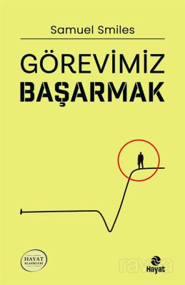 Görevimiz Başarmak - 1