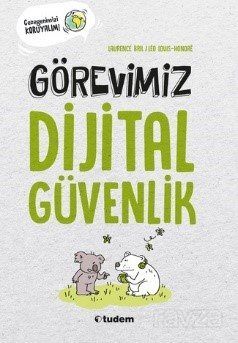 Görevimiz Dijital Güvenlik - 1