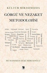Görgü ve Nezaket Metodolojisi - Çıra Yayınları