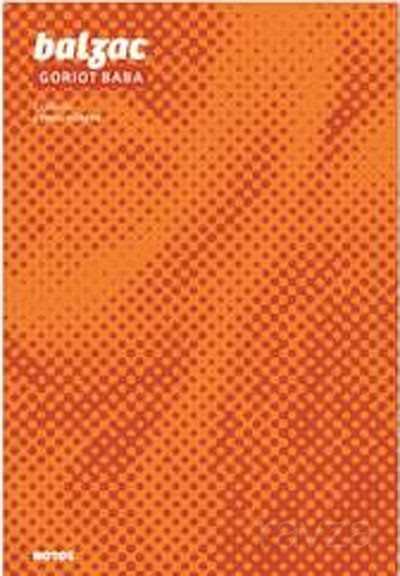 Goriot Baba - Notos Kitap Yayınevi
