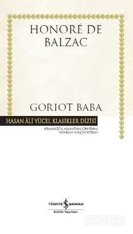 Goriot Baba (Ciltli) - İş Bankası Yayınları