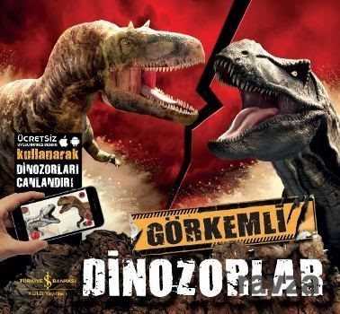 Görkemli Dinozorlar - İş Bankası Yayınları