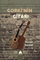 Gorki'nin Gitarı - Umut Yayımcılık