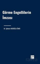 Görme Engellilerin İmzası - Gazi Kitabevi