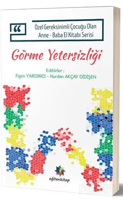 Görme Yetersizliği - 1