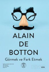 Görmek ve Fark Etmek - Everest Yayınları