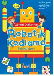Görsel Dikkat ve Robotik Kodlama Etkinlikleri - Bıcırık Çocuk