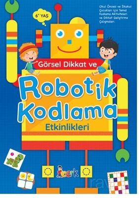 Görsel Dikkat ve Robotik Kodlama Etkinlikleri - 1