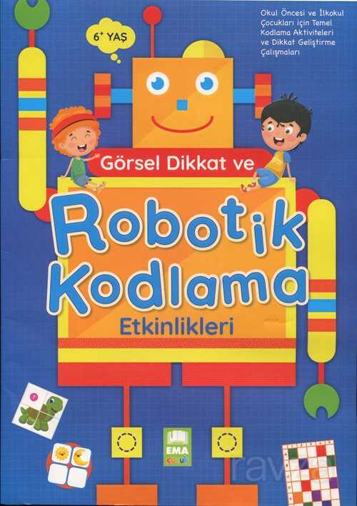 Görsel Dikkat ve Robotik Kodlama Etkinlikleri (6+ Yaş) - Ema Çocuk