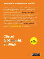 Görsel İç Mimarlık Sözlüğü - Literatür Yayınları