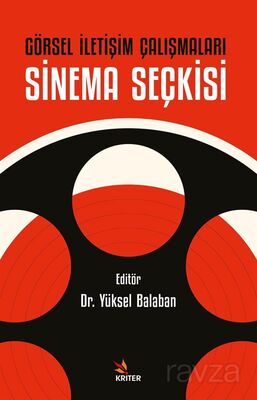 Görsel İletişim Çalışmaları: Sinema Seçkisi - 1