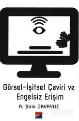 Görsel-İşitsel Çeviri ve Engelsiz Erişim - Siyasal Kitabevi
