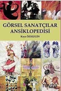 Görsel Sanatçılar Ansiklopedisi - Doruk Yayınları
