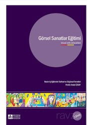 Görsel Sanatlar Eğitimi - Pegem Akademi Yayıncılık
