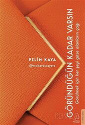 Göründüğün Kadar Varsın - Destek Yayınları