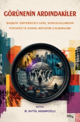 Görünenin Ardındakiler - 1