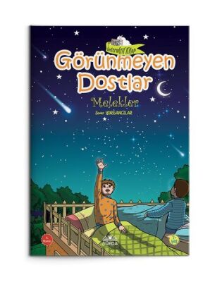 Görünmeyen Dostlar (Melekler) - 1