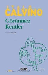 Görünmez Kentler - Yapı Kredi Yayınları