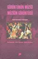 Görüntünün Müziği Müziğin Görüntüsü - 1