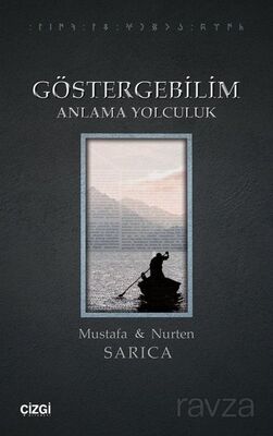 Göstergebilim (Anlama Yolculuk) - 1