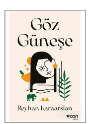 Göz Güneşe - Can Yayınları