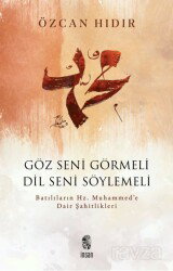 Göz Seni Görmeli, Dil Seni Söylemeli - İnsan Yayınları