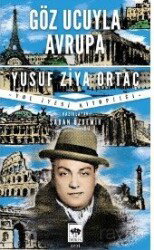 Göz Ucuyla Avrupa - Ötüken Neşriyat