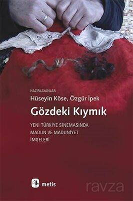 Gözdeki Kıymık - 1