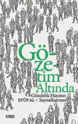 Gözetim Altında - Çizgi Kitabevi