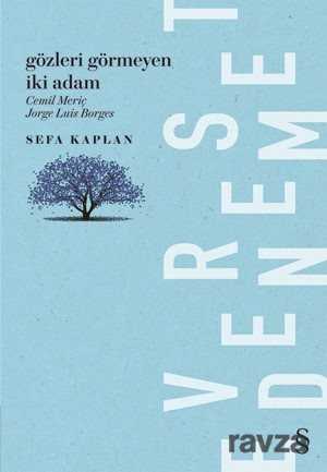 Gözleri Görmeyen İki Adam Cemil Meriç - Jorge Luis Borges - Everest Yayınları