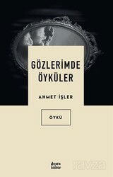 Gözlerimde Öyküler - Çıra Yayınları